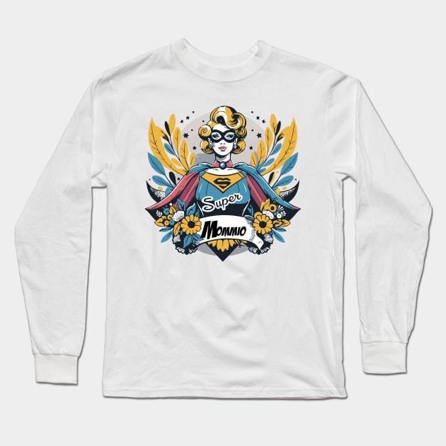 Her Heroic Highness: The Majestic Mom Long Sleeve T-Shirt by WEARWORLD